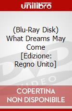 (Blu-Ray Disk) What Dreams May Come [Edizione: Regno Unito] brd