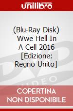 (Blu-Ray Disk) Wwe Hell In A Cell 2016 [Edizione: Regno Unito] brd