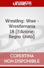 Wrestling: Wwe - Wrestlemania 18 [Edizione: Regno Unito] dvd