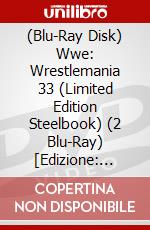 (Blu-Ray Disk) Wwe: Wrestlemania 33 (Limited Edition Steelbook) (2 Blu-Ray) [Edizione: Regno Unito] brd