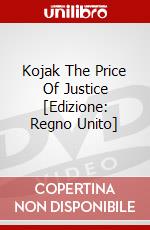 Kojak The Price Of Justice [Edizione: Regno Unito] dvd