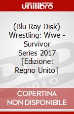 (Blu-Ray Disk) Wrestling: Wwe - Survivor Series 2017 [Edizione: Regno Unito] brd