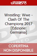 Wrestling: Wwe - Clash Of The Champions 2017 [Edizione: Germania] dvd