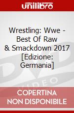 Wrestling: Wwe - Best Of Raw & Smackdown 2017 [Edizione: Germania] dvd