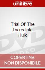 Trial Of The Incredible Hulk dvd