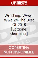 Wrestling: Wwe - Wwe 24-The Best Of 2018 [Edizione: Germania] dvd