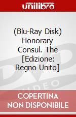 (Blu-Ray Disk) Honorary Consul. The [Edizione: Regno Unito] brd