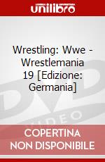 Wrestling: Wwe - Wrestlemania 19 [Edizione: Germania] dvd