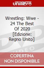 Wrestling: Wwe - 24 The Best Of 2020 [Edizione: Regno Unito] dvd