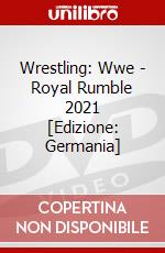 Wrestling: Wwe - Royal Rumble 2021 [Edizione: Germania] dvd