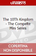 The 10Th Kingdom - The Compelte Mini Series dvd