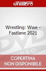 Wrestling: Wwe - Fastlane 2021 dvd