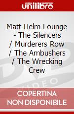 Matt Helm Lounge - The Silencers / Murderers Row / The Ambushers / The Wrecking Crew dvd