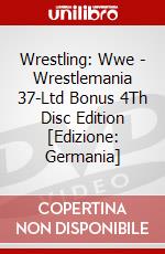 Wrestling: Wwe - Wrestlemania 37-Ltd Bonus 4Th Disc Edition [Edizione: Germania] dvd