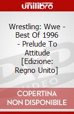Wrestling: Wwe - Best Of 1996 - Prelude To Attitude [Edizione: Regno Unito] dvd