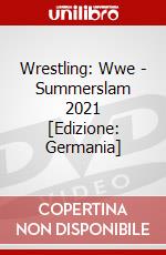 Wrestling: Wwe - Summerslam 2021 [Edizione: Germania] dvd