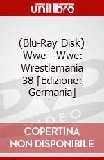 (Blu-Ray Disk) Wwe - Wwe: Wrestlemania 38 [Edizione: Germania] brd