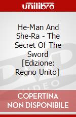 He-Man And She-Ra - The Secret Of The Sword [Edizione: Regno Unito] dvd