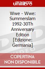Wwe - Wwe: Summerslam 1992-30Th Anniversary Edition [Edizione: Germania] dvd