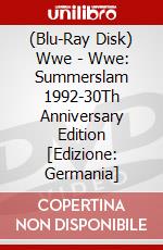 (Blu-Ray Disk) Wwe - Wwe: Summerslam 1992-30Th Anniversary Edition [Edizione: Germania] brd