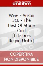 Wwe - Austin 316 - The Best Of Stone Cold [Edizione: Regno Unito] dvd