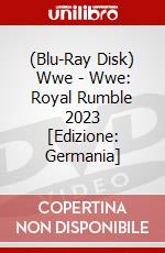 (Blu-Ray Disk) Wwe - Wwe: Royal Rumble 2023 [Edizione: Germania] brd