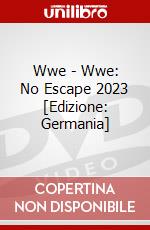 Wwe - Wwe: No Escape 2023 [Edizione: Germania] dvd