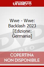 Wwe - Wwe: Backlash 2023 [Edizione: Germania] dvd