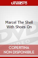 Marcel The Shell With Shoes On dvd