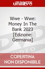 Wwe - Wwe: Money In The Bank 2023 [Edizione: Germania] dvd