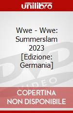 Wwe - Wwe: Summerslam 2023 [Edizione: Germania] dvd
