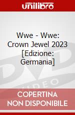 Wwe - Wwe: Crown Jewel 2023 [Edizione: Germania] dvd