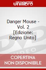 Danger Mouse - Vol. 2 [Edizione: Regno Unito] dvd