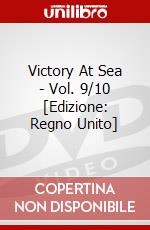 Victory At Sea - Vol. 9/10 [Edizione: Regno Unito] dvd