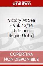 Victory At Sea - Vol. 13/14 [Edizione: Regno Unito] dvd