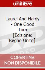 Laurel And Hardy - One Good Turn [Edizione: Regno Unito] dvd