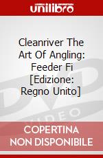 Cleanriver The Art Of Angling: Feeder Fi [Edizione: Regno Unito] dvd
