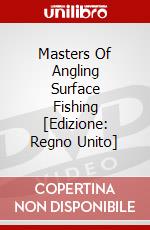 Masters Of Angling Surface Fishing [Edizione: Regno Unito] dvd