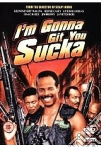 I'm Gonna Git You Sucka dvd