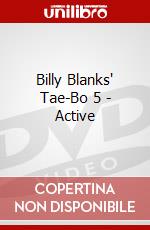 Billy Blanks' Tae-Bo 5 - Active dvd
