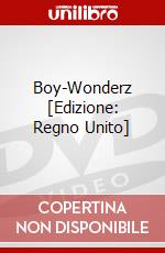 Boy-Wonderz [Edizione: Regno Unito] dvd