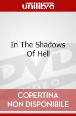 In The Shadows Of Hell dvd