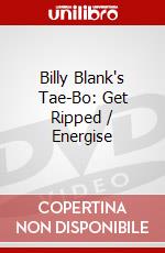 Billy Blank's Tae-Bo: Get Ripped / Energise dvd