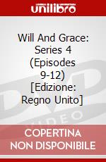 Will And Grace: Series 4 (Episodes 9-12) [Edizione: Regno Unito] dvd