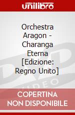 Orchestra Aragon - Charanga Eterna [Edizione: Regno Unito] dvd