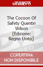The Cocoon Of Safety Quentin Wilson [Edizione: Regno Unito] dvd