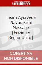 Learn Ayurveda Navarakizhi Massage [Edizione: Regno Unito] dvd