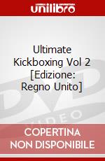 Ultimate Kickboxing Vol 2 [Edizione: Regno Unito] dvd