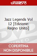 Jazz Legends Vol 12 [Edizione: Regno Unito] dvd