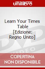 Learn Your Times Table [Edizione: Regno Unito] dvd